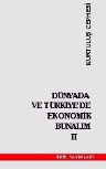 DÃ¼nyada ve TÃ¼rkiye'de Ekonomik BunalÄ±m-II